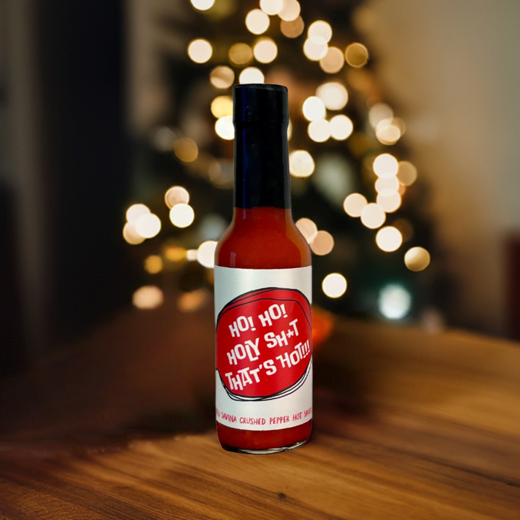 Ho! Ho! Holy Sh*t That’s Hot!!! Red Savina Hot Sauce - Extra Hot Christmas Hot Sauce - Spicy Gift for Food Lovers - Stocking Stuffer