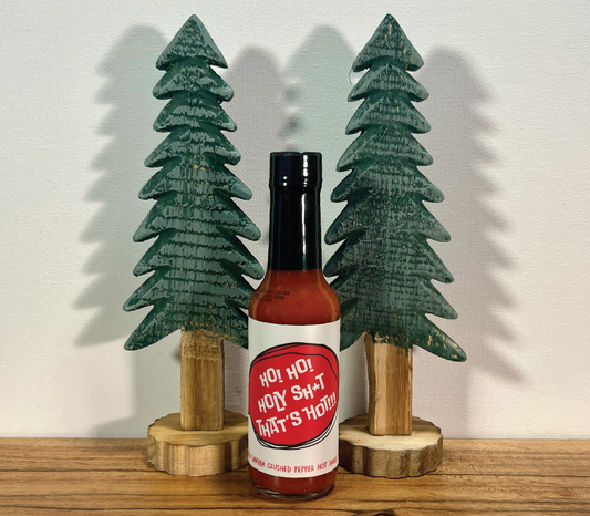 Ho! Ho! Holy Sh*t That’s Hot!!! Red Savina Hot Sauce - Extra Hot Christmas Hot Sauce - Spicy Gift for Food Lovers - Stocking Stuffer